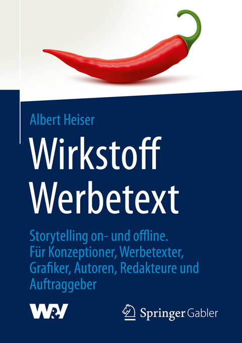 Wirkstoff Werbetext - Albert Heiser