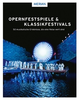 Opernfestspiele & Klassikfestivals - Franz Willnauer, Manuel Brug, Georg Etscheit, Franziska Stürz, Klaus Kalchschmid, Beate Kuhn-Delestre, Stefan Frey, Stefan Fricke, Sabine Radermacher