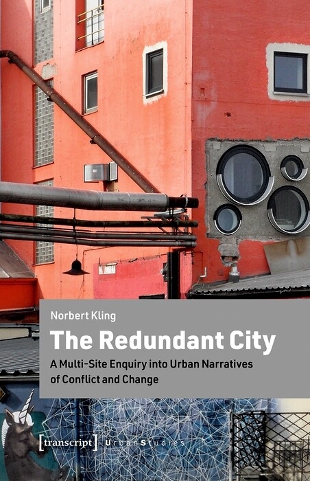 The Redundant City - Norbert Kling