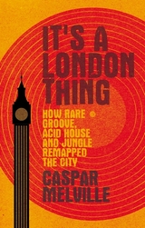 It's a London thing - Caspar Melville