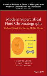 Modern Supercritical Fluid Chromatography - Larry M. Miller, J. David Pinkston, Larry T. Taylor