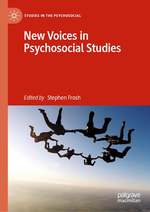 New Voices in Psychosocial Studies - 