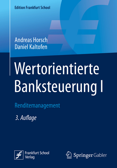 Wertorientierte Banksteuerung I - Andreas Horsch, Daniel Kaltofen