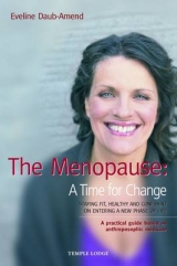 The Menopause - A Time for Change - Eveline Daub-Amend