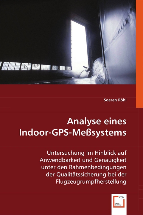 Analyse eines Indoor-GPS-Meßsystems -  Soeren Röhl