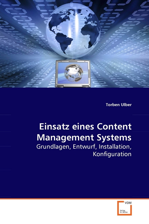 Einsatz eines Content Management Systems -  Torben Ulber