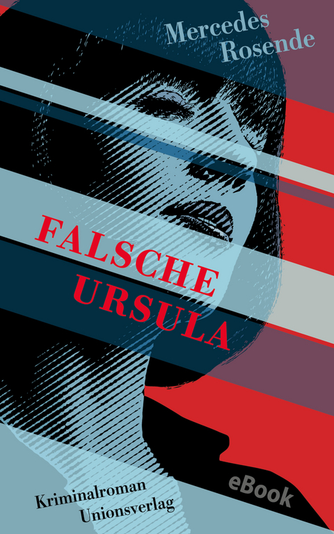 Falsche Ursula - Mercedes Rosende