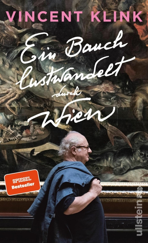 Ein Bauch lustwandelt durch Wien -  Vincent Klink