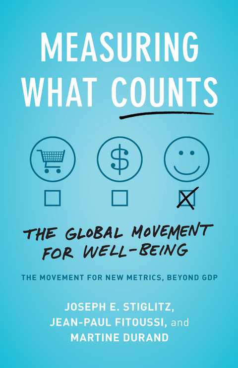 Measuring What Counts - Joseph E. Stiglitz