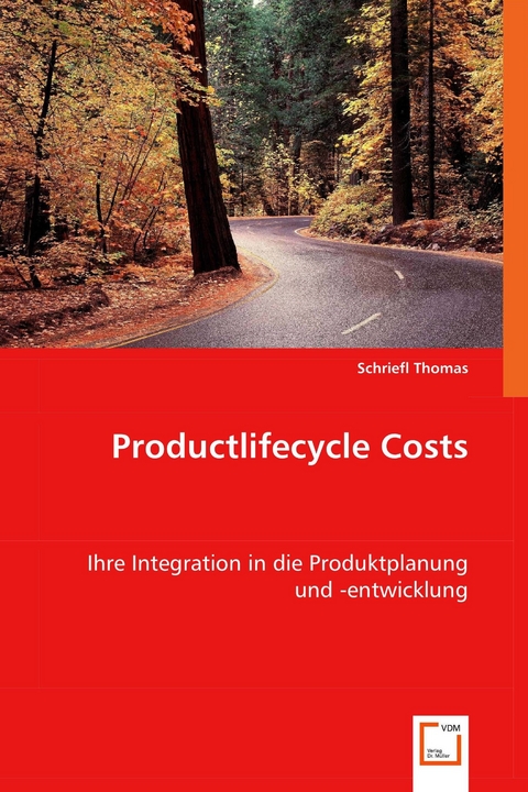 Productlifecycle Costs -  Schriefl Thomas