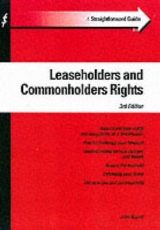 A Straightforward Guide to Leaseholders and Commonholders Rights - Bryant, John