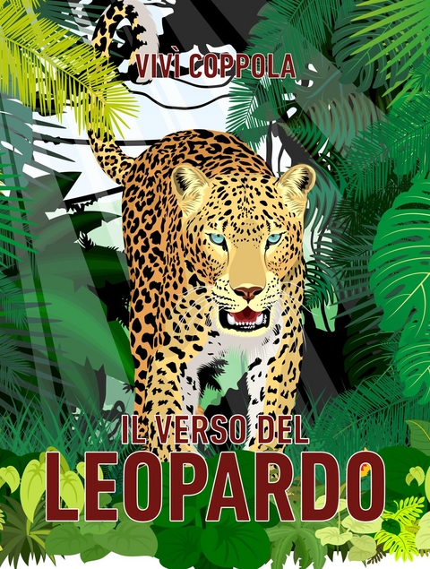 Il verso del leopardo - Vivì Coppola