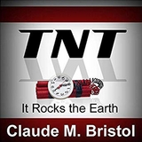 TNT -  Claude M. Bristol