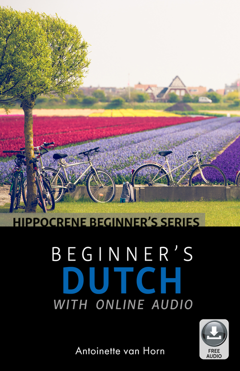 Beginner's Dutch with Online Audio -  Antoinette van Horn