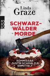 Schwarzwälder Morde -  Linda Graze