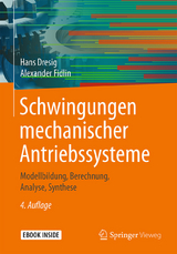 Schwingungen mechanischer Antriebssysteme - Hans Dresig, Alexander Fidlin