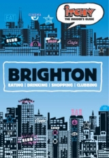 Itchy Insider's Guide to Brighton - 