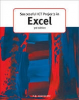 Successful ICT Projects In Excel (3rd Edition) - Heathcote, Pat M.