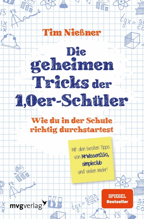 Die geheimen Tricks der 1,0er-Schüler -  Tim Nießner