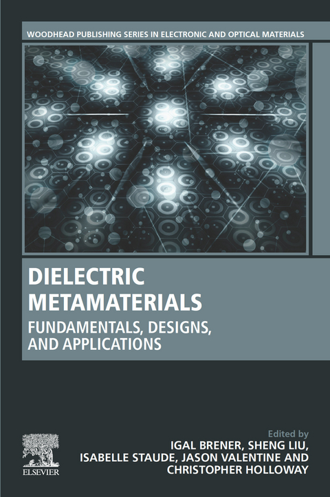 Dielectric Metamaterials - 