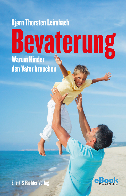 Bevaterung - Bjørn Thorsten Leimbach