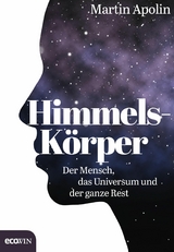 Himmels-Körper - Martin Apolin