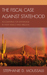 Fiscal Case against Statehood -  Stephanie D. Moussalli