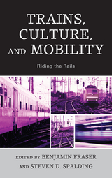 Trains, Culture, and Mobility - 