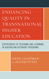 Enhancing Quality in Transnational Higher Education -  Anne Chapman,  David Pyvis