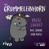 Das Grummeleinhorn -  Pummel &  Friends