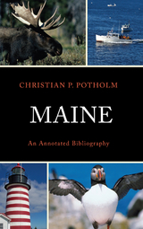 Maine -  Christian P. Potholm