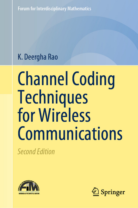 Channel Coding Techniques for Wireless Communications - K. Deergha Rao