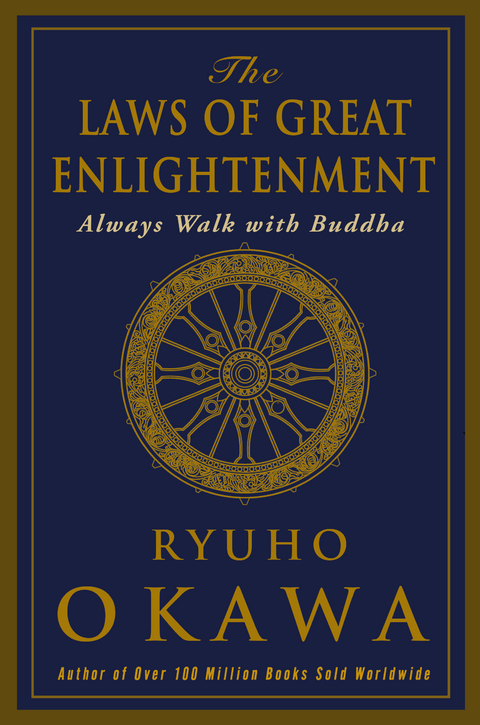 Laws of Great Enlightenment -  Ryuho Okawa