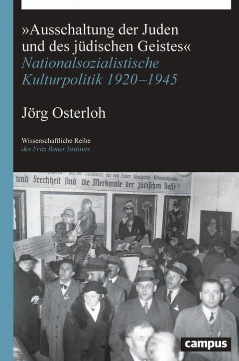 »Ausschaltung der Juden und des jüdischen Geistes« -  Jörg Osterloh