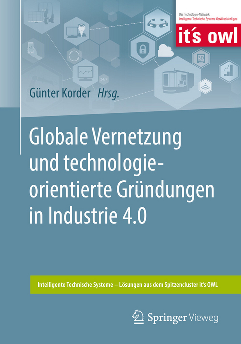 Globale Vernetzung und technologieorientierte Gründungen in Industrie 4.0 - 