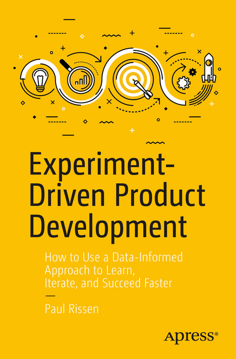 Experiment-Driven Product Development - Paul Rissen