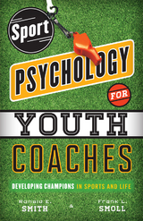 Sport Psychology for Youth Coaches -  Ronald  E. Smith,  Frank L. Smoll