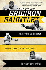 Gridiron Gauntlet -  Andy Piascik