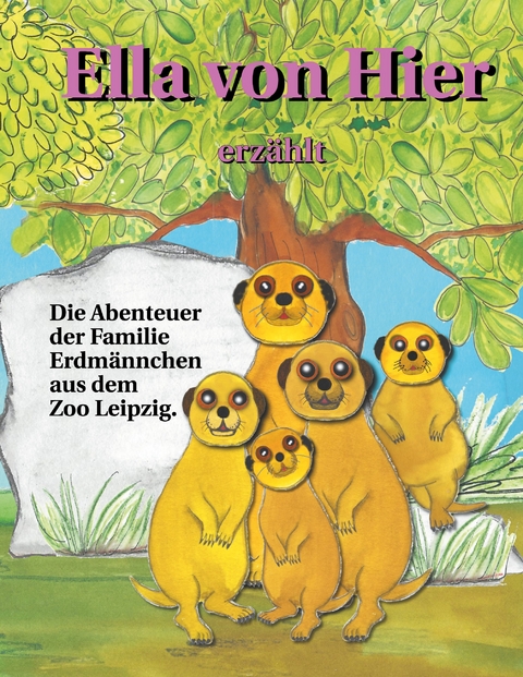 Ella von Hier erzählt -  Petra Schmidt