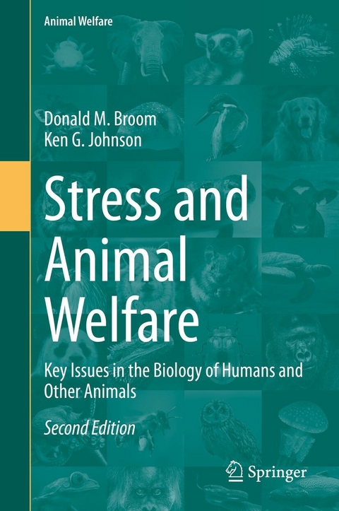 Stress and Animal Welfare - Donald M. Broom, Ken G. Johnson