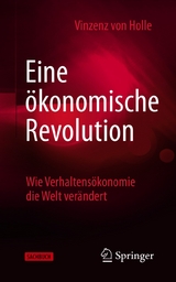 Eine ökonomische Revolution - Vinzenz von Holle