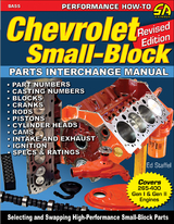 Chevrolet Small-Block Parts Interchange Manual - Revised Edition -  Ed Staffel