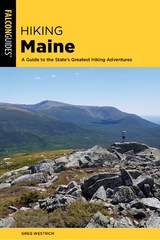 Hiking Maine -  Greg Westrich