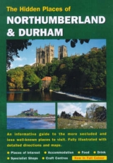 The Hidden Places of Northumberland and Durham - Gracie, Jim