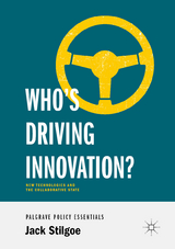 Who’s Driving Innovation? - Jack Stilgoe