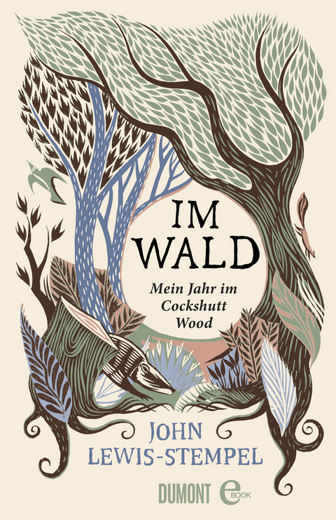 Im Wald - John Lewis-Stempel