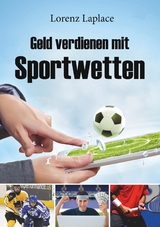 Geld verdienen mit Sportwetten - Laplace Lorenz