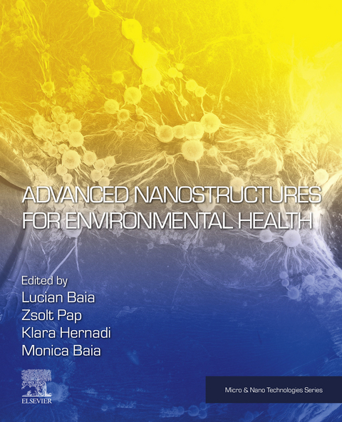 Advanced Nanostructures for Environmental Health - 