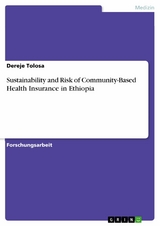 Sustainability and Risk of Community-Based Health Insurance in Ethiopia -  Dereje Tolosa