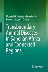 Transboundary Animal Diseases in Sahelian Africa and Connected Regions - 